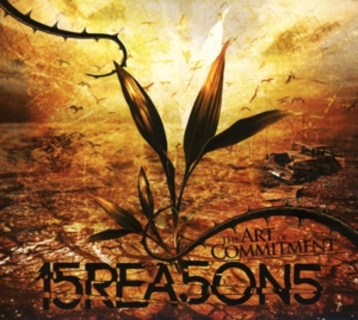 15 Reasons – The Art Of Commitment