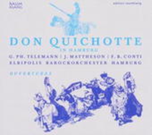 Elbipolis Barockorchester Hamburg – Don Quichotte in Hamburg