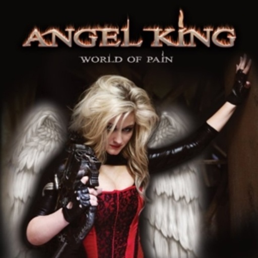 Angel King – World Of Pain