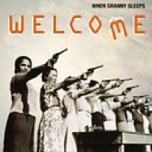 When Granny Sleeps – Welcome
