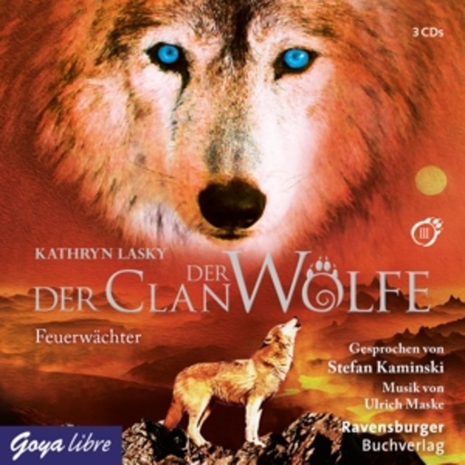 Stefan Kaminski – Der Clan der Wölfe - Feuerwächter (3)