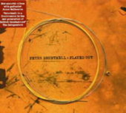 Peter Bruntnell – Played Out