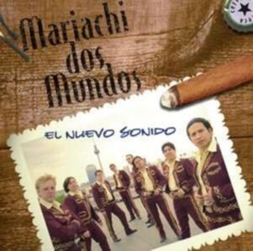 Mariachi Dos Mundos – El Nuevo Sonido