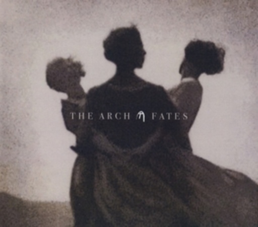 The Arch – Fates