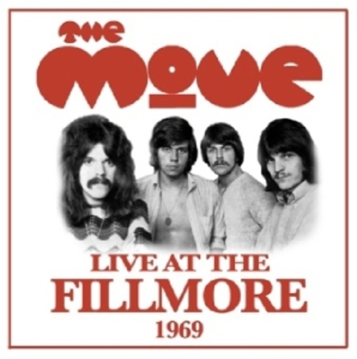 The Move – Live At Fillmore 1969