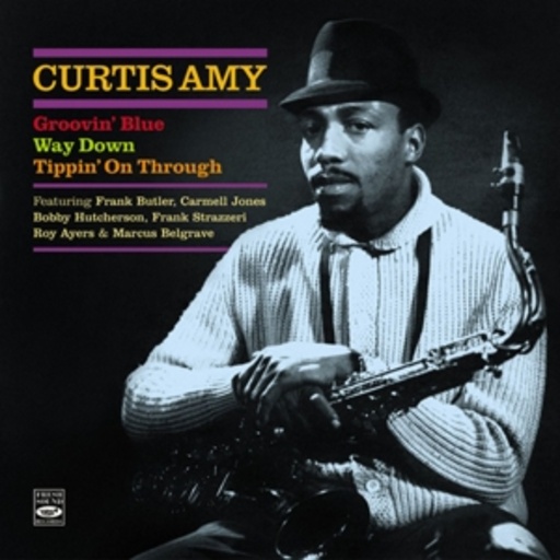 Amy Curtis – Groovin' Blue/Way Down/Rippin' On Through