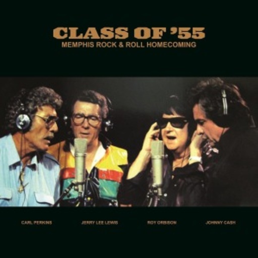 Class Of '55 (Orbison/Cash/Lewis/Perkins) – Memphis Rock & Roll Homecoming