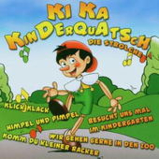 Die Strolche – Ki Ka Kinderquatsch