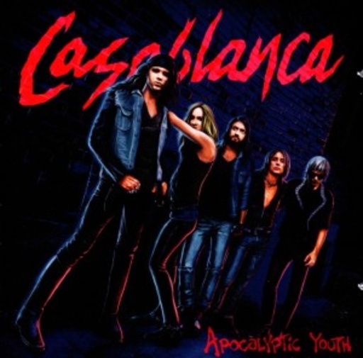 Casablanca – Apocalyptic Youth