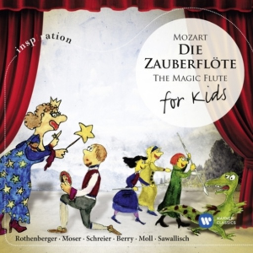 Wolfgang Sawallisch – Die Zauberflöte - For Kids