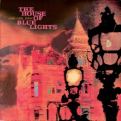 Eddie Costa – The House Of Blue Lights