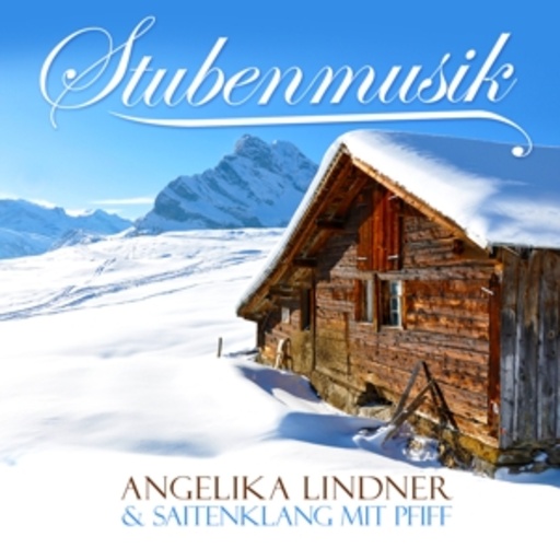 Saitenklang mit Pfiff & Angelika Linder – Stubenmusik