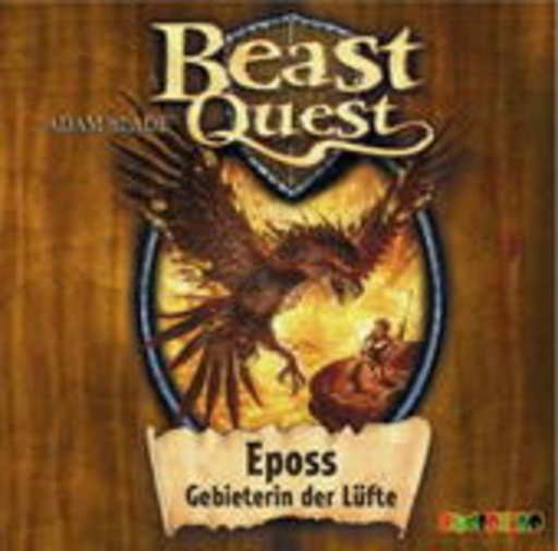 Dietmar Mues – Beast Quest - Eposs, Gebieterin der Lüfte