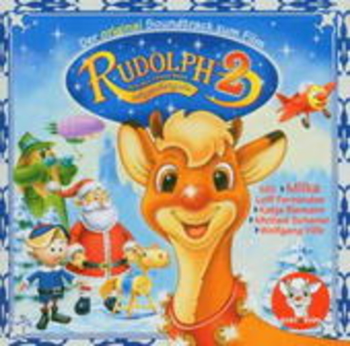 Diverse – Rudolph mit der roten Nase 2 - Das Original-Soundtrack zum Film