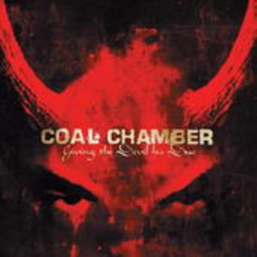 Coal Chamber – Giving The Devil His Due