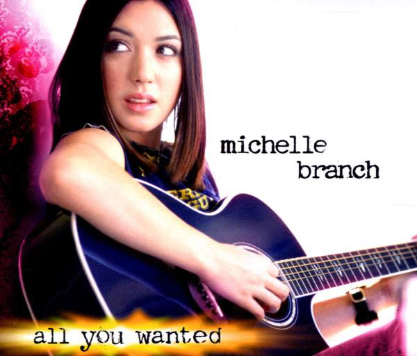 Michelle Branch – All You Wanted