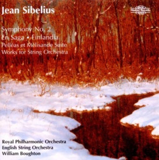 William Boughton/Royal Philharmonic Orchestra ... – Symphony No. 2/En Saga/Finlandia