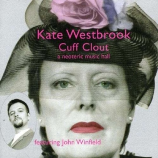 Kate Westbrook – Cuff Clout
