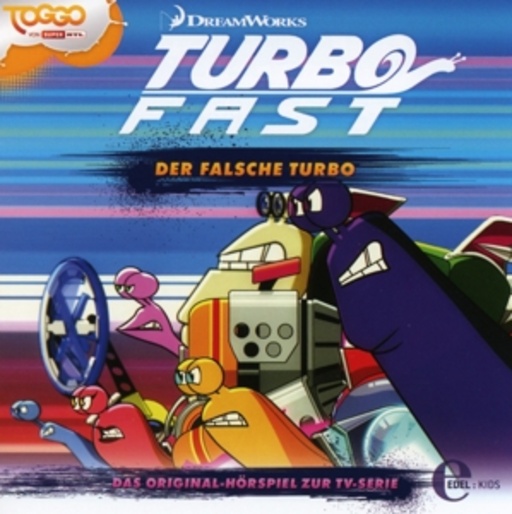 Diverse – Turbo Fast - Der falsche Turbo (3) - Das Original-Hörspiel zur TV-Serie
