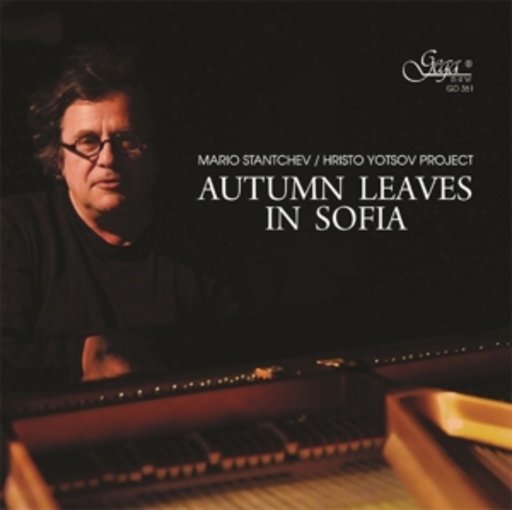 Mario Stantchev – Autumn Leaves In Sofia
