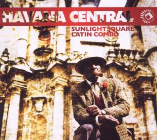 Sunlightsquare Latin Combo – Havana Central