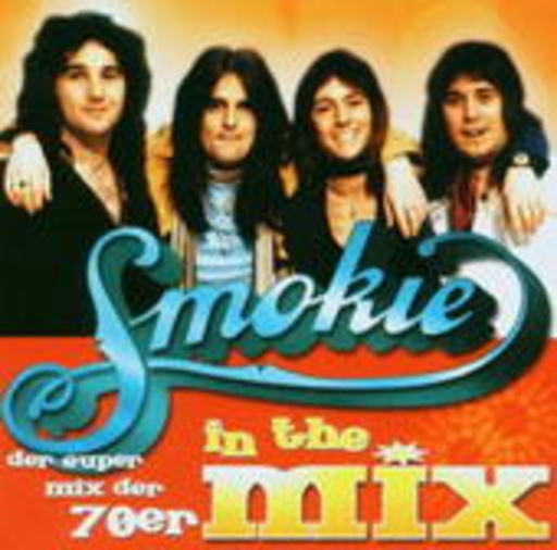 Smokie – Smokie In The Mix - Der Super Mix der 70er