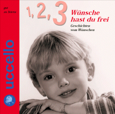 Ulrike Folkerts/Peter Sodan/Rosemarie Fendel – Eins zwei drei Wünsche hast Du frei