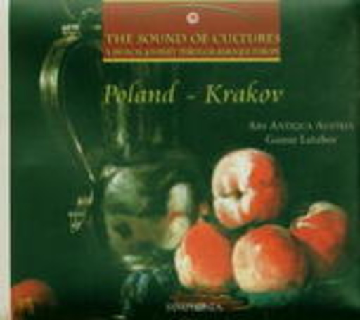Ars Antiqua Austria/Gunar Letzbor – The Sound Of Cultures Vol. 4: Poland - Krakov