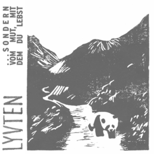 Lyvten – Sondern vom Mut mit dem du lebst