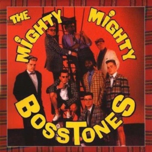 Mighty Mighty Bosstones – Devils Night Out/Where'd You Go