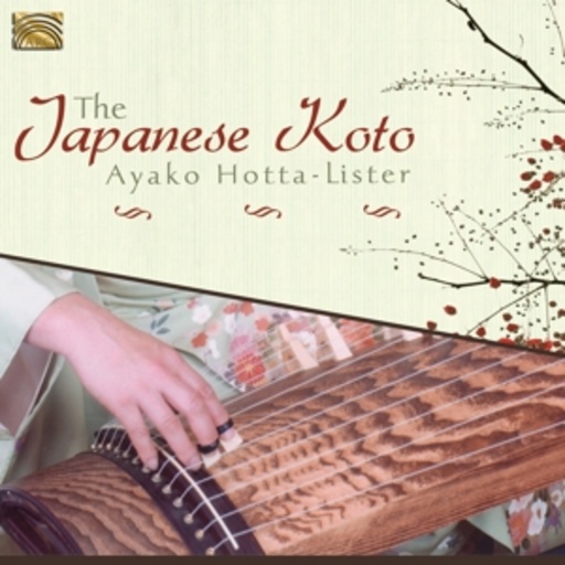 Ayako Hotta-Lister – The Japanese Koto