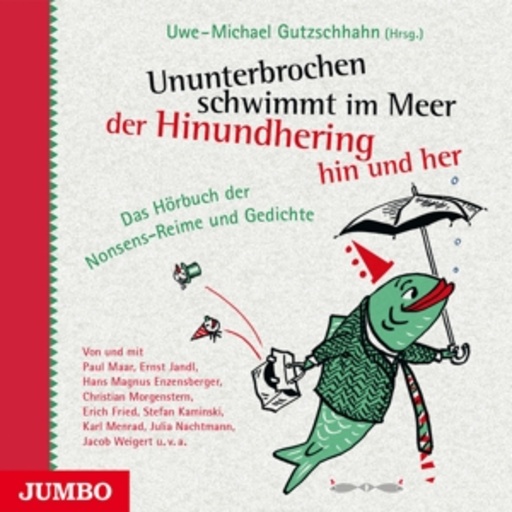 Diverse – Ununterbrochen schwimmt im Meer der Hinundhering hin und her