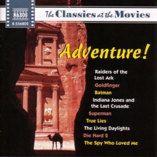 Diverse – Adventure! (The Classics At The Movies)