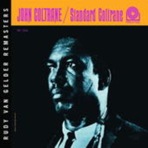 John Coltrane – Standard Coltrane (Rudy Van Gelder Remaster)