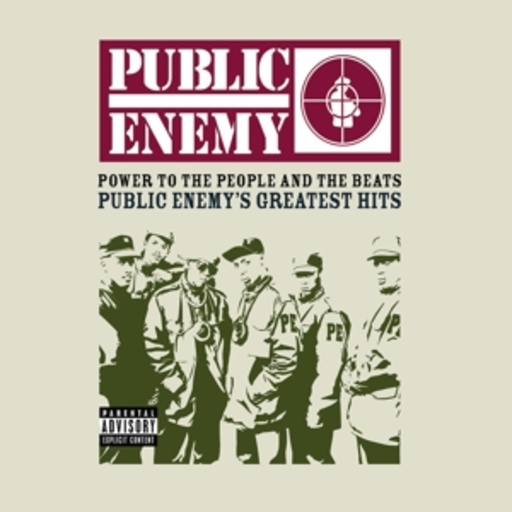 Public Enemy – Power To The People And The Beats - Greatest Hits