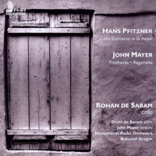 Rohan De Saram – Pfitzner - Mayer