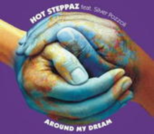 Hot Steppaz feat. Silver Pozzoli – Around My Dreams
