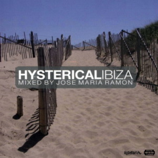 Diverse – Hysterical Ibiza - Mixed By Jose Maria Ramon