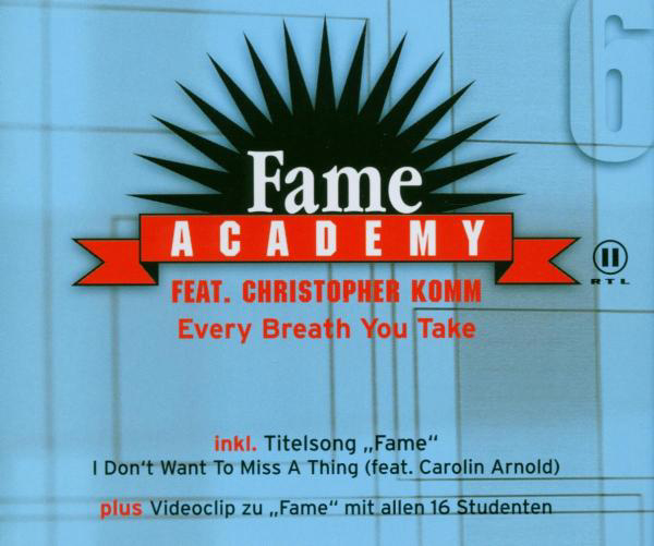 Fame Academy feat.Christopher Komm – Every Breath You Take