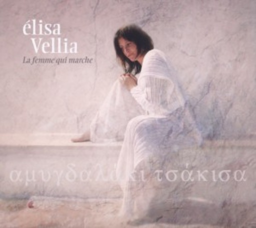 Élisa Vellia – La Famme Qui Marche