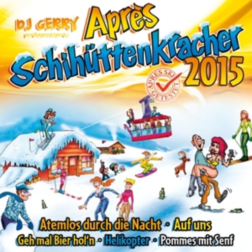 Diverse – Après Schihütte - DJ Gerry präsentiert