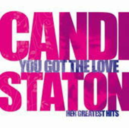 Candi Staton – You Got The Love - Her Greatest Hits