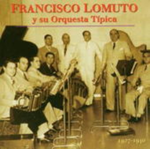 Francisco Lomuto – 1927-1940