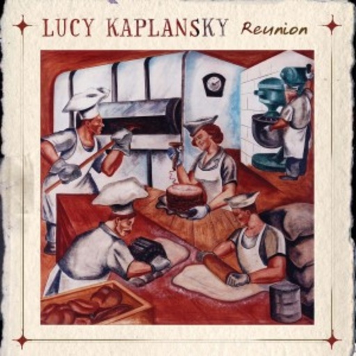 Lucy Kaplansky – Reunion