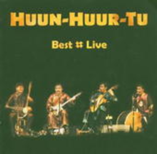 Huun-Huur-Tu – Best * Live