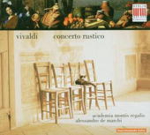 Alessandro De Marchi/Academia Montis Regalis – Concerto Rustico