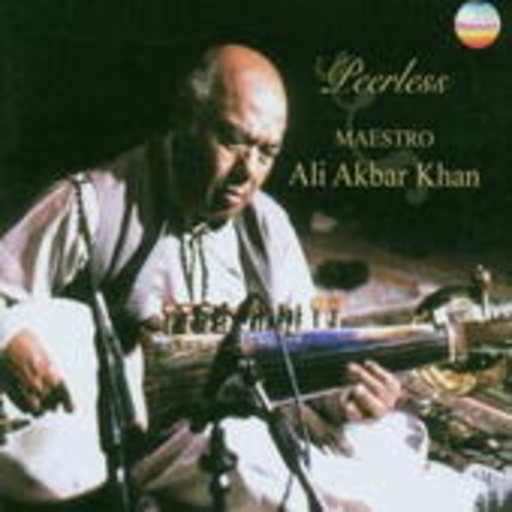 Maestro Ali Akbar Khan – Peerless