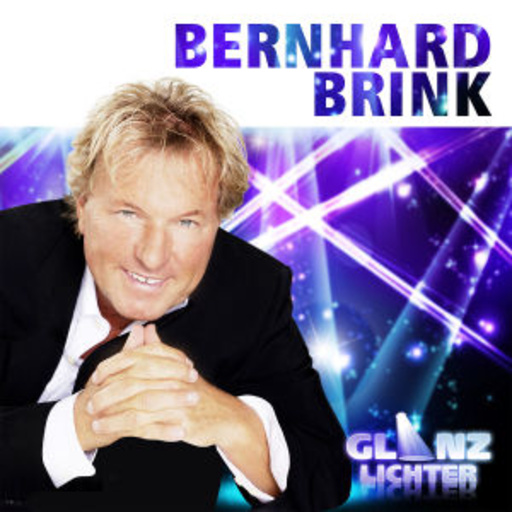 Bernhard Brink – Glanzlichter