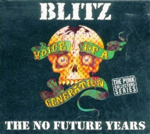 Blitz – Voice Of A Generation (Limited Edition Digipak)