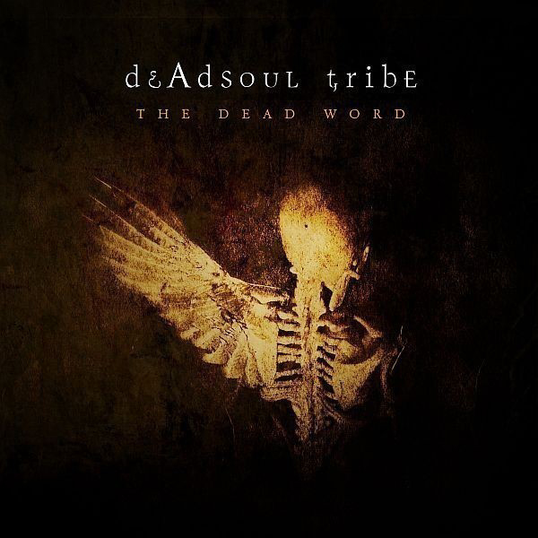 Deadsoul Tribe – The Dead World